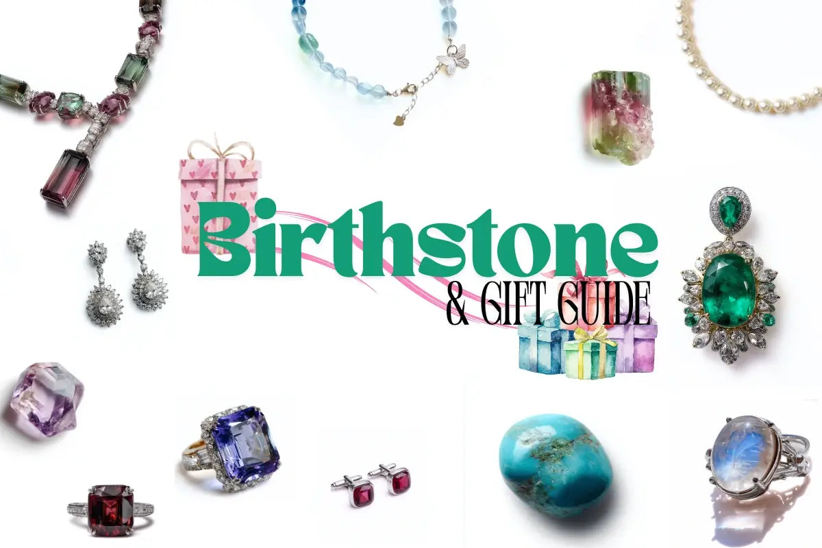 Birthstone Guide: Meanings, Energy &Gift Ideas for Every Month