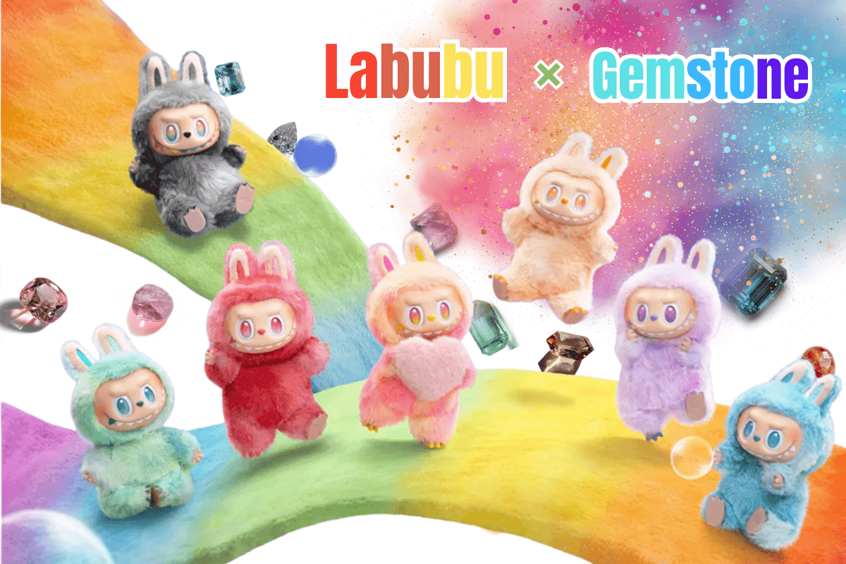 Sparkle &Play: When Labubu Met the Gemstone Realm